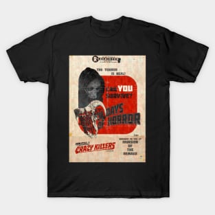 31 Days of Horror - The Terror Is Real variant 1 T-Shirt